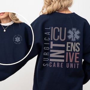 Surgical ICU Nurse Sweatshirt, SICU Nurse Sweater, Surgical ICU Crewneck Sweatshirt, Sicu Nurse Shirt, Nurse Gift, Surgical Trauma Icu Shirt