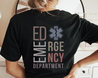 Emergency Department Nurse Shirt ER Nurse Shirt ER Tech Shirt Emergency Nurse Shirt Emergency Medicine Nurse Gift Emergency Room Shirt Er RN