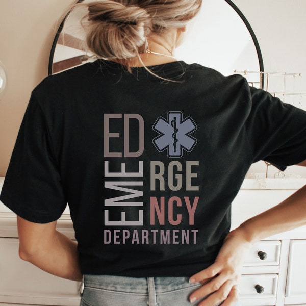 Emergency Department Nurse Shirt ER Nurse Shirt ER Tech Shirt Emergency Nurse Shirt Emergency Medicine Nurse Gift Emergency Room Shirt Er RN