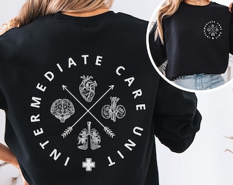 Intermediate Care Unit, Nurse Sweatshirt, IMCU Nurse Crewneck Sweater, Gift For Nurse, Progressive Care Unit, New Grad Gift, LPN, CNA Shirt
