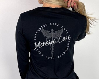 ICU Nurse Long Sleeve Shirt Long Sleeve Nurse Shirt Intensive Care Unit Shirts ICU Shirt For Work Icu RN Shirt Icu Nurse Gifts Icu crew