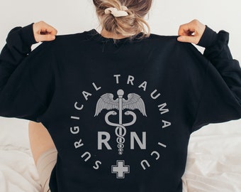 Surgical Trauma ICU Nurse Sweatshirt SICU Nurse Sweater Surgical Trauma ICU Crewneck Sweatshirt Sicu Nurse Rn Shirt Nurse Gift Sicu Shirt