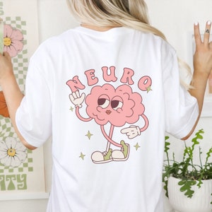 Neuro Shirt, Neuro Nurse Shirt, Neuro ICU Nurse, Neuroscience, Neuro Nurse, Neuro Nurse Gift, Neurology Gifts, Neuro, Neuro Tech Shirt