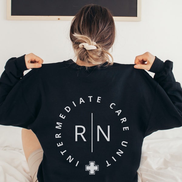 Intermediate Care Unit Nurse Sweatshirt IMCU Nurse Crewneck Sweatshirt ICU Nurse Shirt Gift For Women Progressive Care Unit Nurse Gift