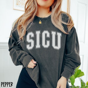 SICU Nurse Sweatshirt, Surgical Nurse Sweater, Surgical Intensive Care Nurse Crewneck, SICU Nurse Shirt, Sicu Rn Shirt, SICU Nurse Gift