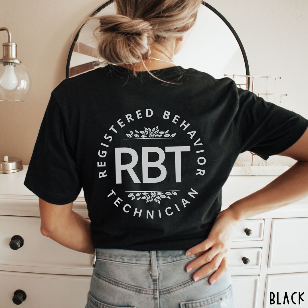 RBT Shirts, Registered Behavior Therapist, RBT Gift, BCBA, Bcba Gifts ...
