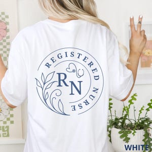 white Registered Nurse shirt for her, Front and back print RN Tshirt