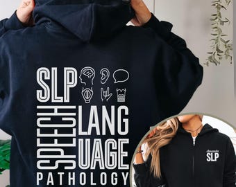 Custom SLP Jacket, Speech Therapy Zip Up Hoodie, Speech Language Pathologist, SLP Sweatshirt, Graduation Gift, SLP Shirts, Speech Therapist