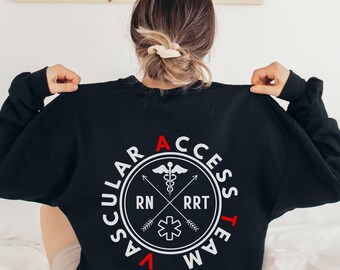 Vascular Access Nurse Sweatshirt, VAT Team Crewneck Sweater, Infusion Nurse Shirt, PICC Nurse, PICC Line Registered Nurse, Shirt for Work