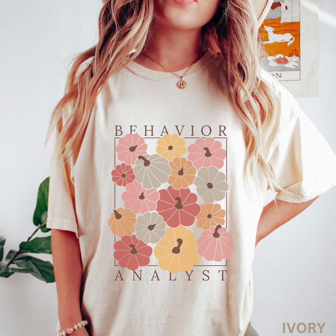 Fall Behavior Analyst Comfort Colors Shirt, BCBA Shirts, Gift for ...