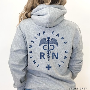 ICU Nurse Hoodie, ICU Nurse Sweatshirt, Critical Care Nurse, Intensive Care Unit Sweatshirt, ICU Nurse Sweater, New Grad Nurse Gift, Icu Rn