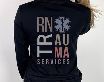 Trauma Services, Tauma Intensive Care Unit Nurse Long Sleeve Shirt, Trauma ICU Nurse Shirt, Trauma Nurse, RN Long Sleeve Nurse Shirt