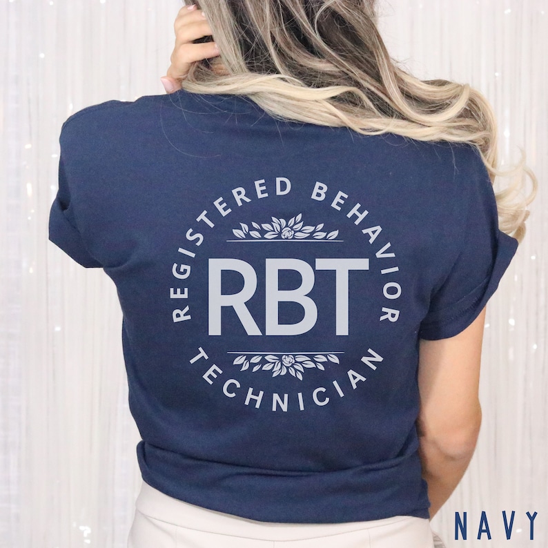 RBT Shirts, Registered Behavior Therapist, RBT Gift, BCBA, Bcba Gifts ...