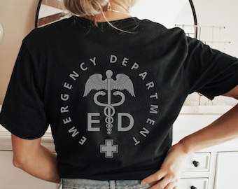 Emergency Department Nurse Shirt ER Nurse Shirt Emergency Nurse Shirt Emergency Medicine Nurse Gift ER Tech Emergency Room Shirt RN Tshirt