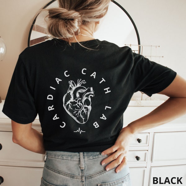 Cardiac Cath Lab Nurse Shirt, Cardiac Cath Lab Tech, Cardiac Nurse Shirt, Cardiology Shirt, CICU, Cardiac Nurse Gift, Anatomical Heart Tee