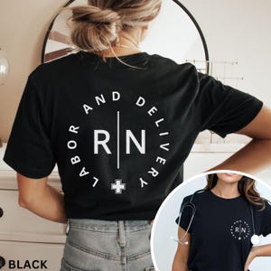 Labor And Delivery Nurse Shirt, Mother Baby Nurse, Nurse Apparel, Nurse Preceptor Gift, Mom Baby Nurse, Ob Nurse , Labor And Delivery Tshirt