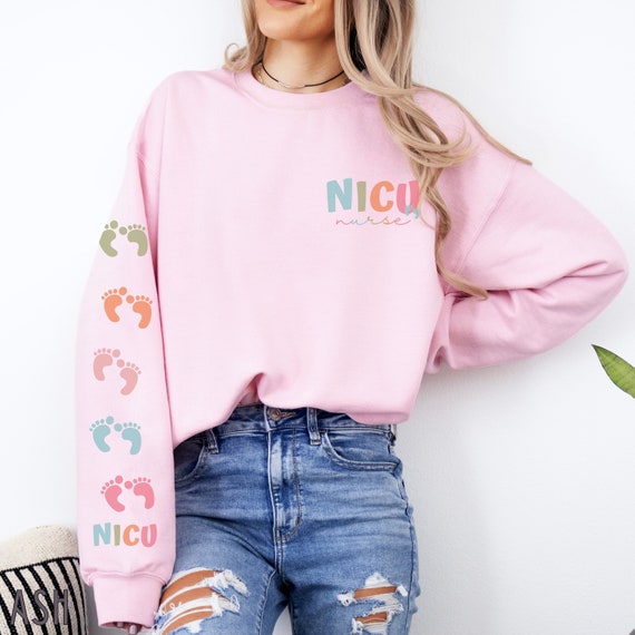 NICU Nurse Sweatshirt, Neonatal Nurse Sweatshirt, NICU Crewneck