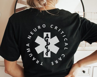 Trauma Neuro Critical Care Nurse Shirt Neuro ICU Nurse Tshirt Neuro Neuro RN Shirt Neuro Nurse Gift Neurology Gifts Neuro Crew Neuro Shirt