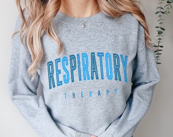 Respiratory Therapist Sweatshirt Respiratory Therapist Gifts RT Crewneck Respiratory Therapy Respiratory Shirts RT Shirt NICU Rt Sweatshirt