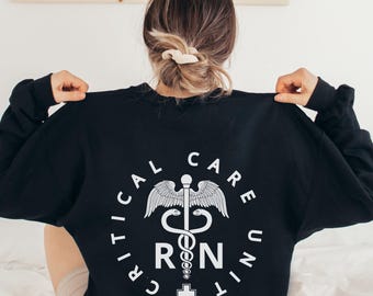 Critical Care Nurse Sweatshirt, CCU RN, Intensive Care Unit, Nurse Sweater, CCU Crewneck Sweatshirt, Ccu Nurse Gifts, Gift For Critical Care