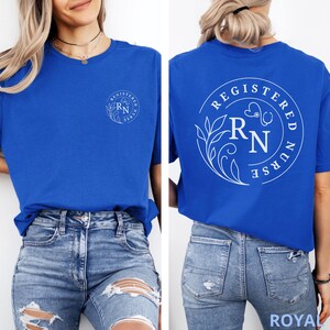 royal Registered Nurse shirt for her, Front and back print RN Tshirt