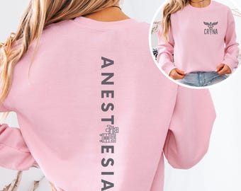 CRNA Sweatshirt, Custom Nurse Shirt, Certified Registered Nurse Anesthetist Crewneck, Nurse Shirt for work, Crna gift, Anesthesia Nurse