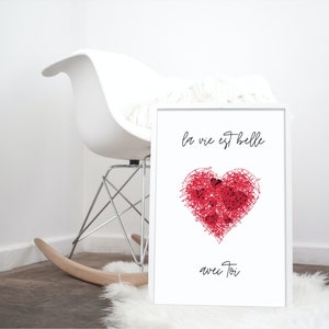 French Print, Quote Print, Printable Wall Art, Heart Print Quote Poster, Quote Wall Art, Quote Art Print, La vie est belle Life is beautiful