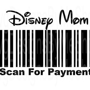 Mom Scan For Payment Svg, Mom SVG, Scan For Payment SVG, Mouse Family Trip SVG, Gift Svg, Vinyl Cut File, Mickey Vacation Svg aanpassen