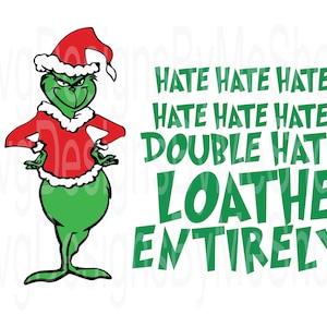 Christmas Grumpy Character Hate Hate Hate SVG Digital Download