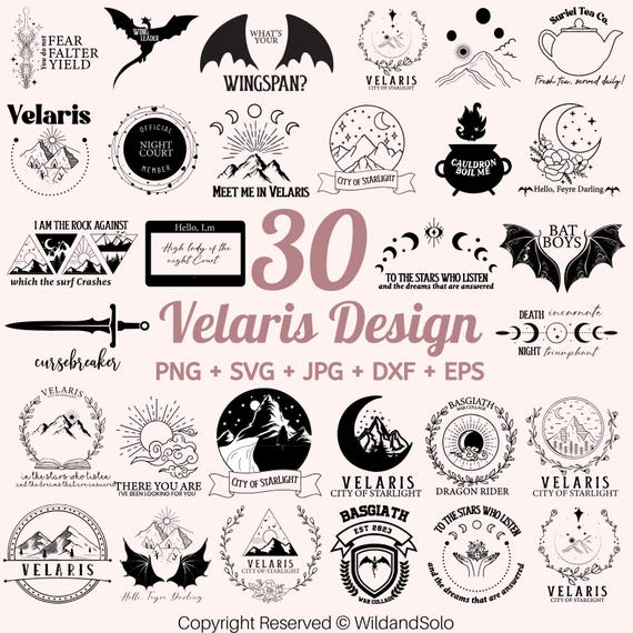 30 Velaris City of Starlight ACOTAR Svg bundle, Court of Thorns and Roses Svg, To The Stars City of Starlight, Fourth Wing Design