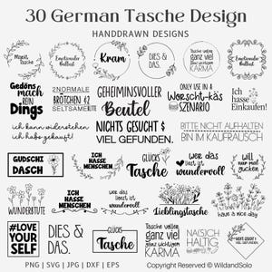 May include: A black and white illustration set of 30 German phrases related to bags and shopping. The phrases include "Tasche voller Karma", "Worscht-käs Szenario", "Ich hasse Einkaufen!" and "Lieblingstasche".