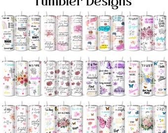 May include: Thirty white tumblers with motivational quotes and floral designs. The tumblers feature a variety of quotes, including "Bloom Where You Are Planted", "Find Beauty in Simplicity", "You Are All Capable", "Trust Your Vibes", "Do What You Love", "Live Laugh Love", "Fearless", "Inspire", "You Are Stronger Than You Think", "Sit True To Yourself", "Good Vibes Good Life", "Priority", "Hope Believe More", "Trust Free Your Mind", "Have Faith", "You Are Not Yourself", "Stay Positive", "Be Yourself", "Smiling", "Amazing", "Kiss Up Embrace Peace", "You Are Blessed", "Fearless", "Be Enough", "Shine Bright", "Stay Blessed", "Find Peace In The Chaos", "Dream Big", "Happy", "Amazing".