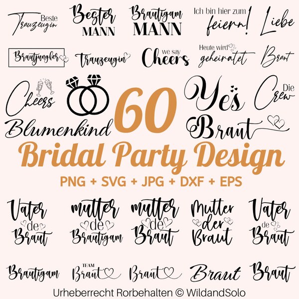 60 Bridal party svg bundle, Brautjungfern SVG Verlobungs Party SVG, Braut Team Svg, Brautjungfern svg, Team Braut svg, Wir sagen Prost svg