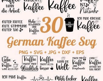 30 German Kaffee Plotter File Svg Bundle, German Plotter svg, Kaffee svg bundle, German sayings coffee, Kaffeezeit  svg, coffee lover quotes