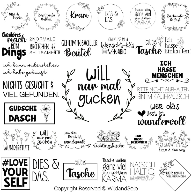 K&ouml;nnte beinhalten: Schwarz-wei&szlig;e Illustrationen verschiedener Spr&uuml;che und Redensarten, darunter "Will nur mal gucken", "Ich hasse Menschen", "Gudschi Dasch", "#Love Your Self" und "Dies & Das".