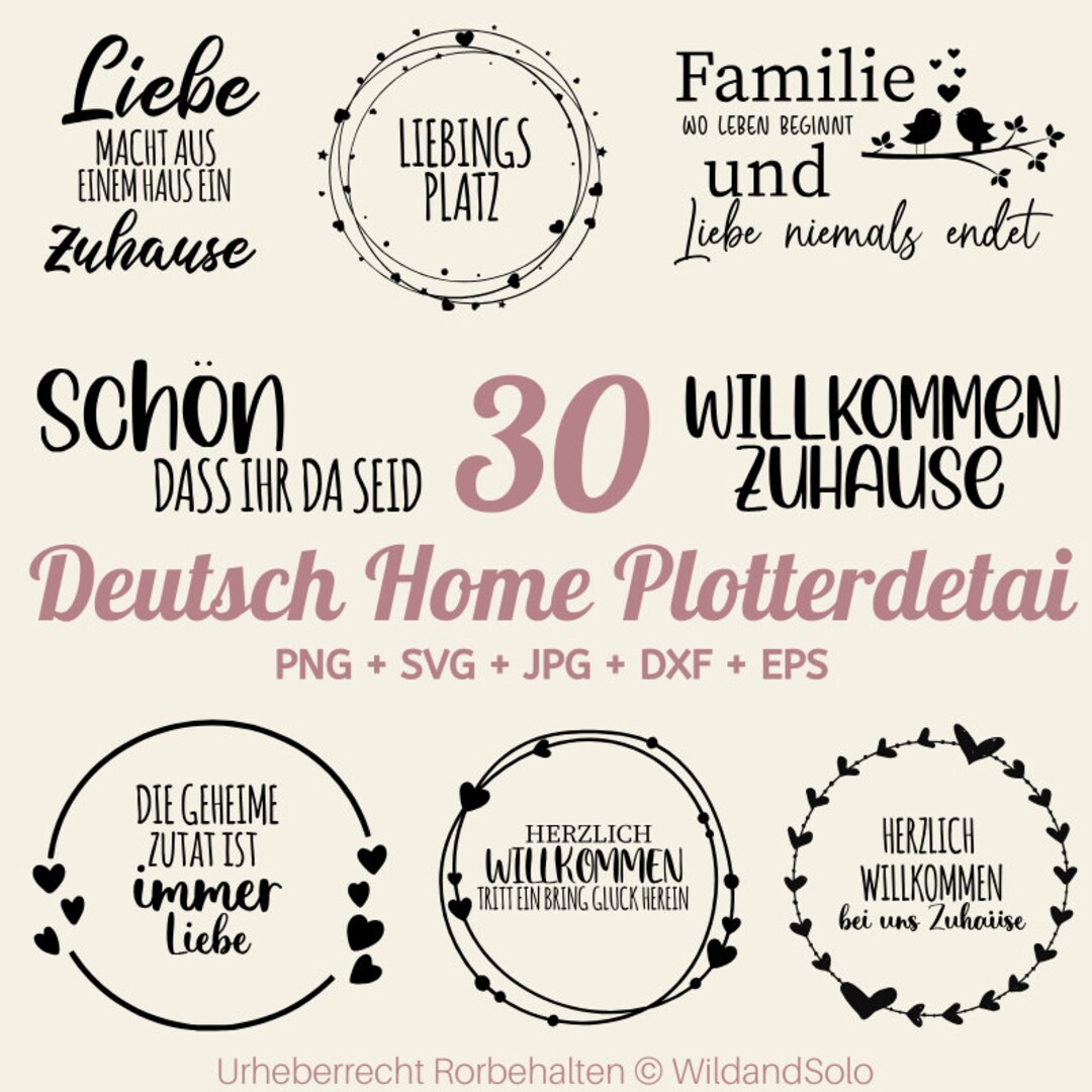 30 Home Schriftzug Sprüche svg, Haus Herz Liebe Botanical svg, German