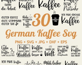 30 German Kaffee Plotter File Svg Bundle, German Plotter svg, Kaffee svg bundle, coffee cup svg,  Kaffeezeit  svg, coffee lover quotes