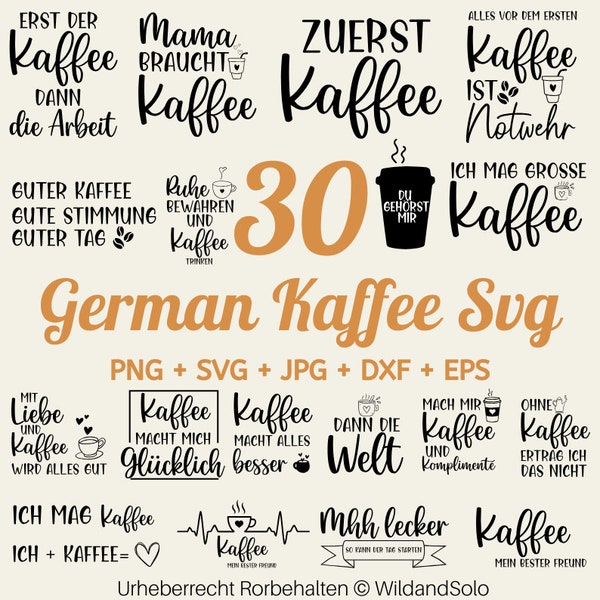 30 deutsche Kaffee Plotterdatei svg, Kaffee svgbund, Kaffeetasse svg, Kaffeezeit svg, Kaffeeliebhaber Zitate
