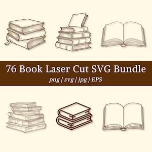 May include: A digital collection of 76 book illustrations featuring various stacks of books and open books in a brown line art style. The text 76 Book Laser Cut SVG Bundle png | svg | jpg | EPS is displayed in the centre on a brown background.