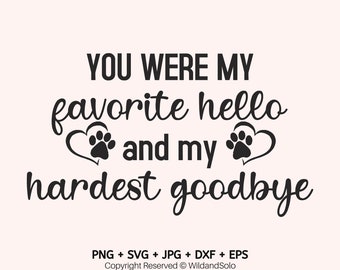 You were my favourite Pet Memorial Svg , Animal Lover Svg, Angel Wings Svg, in Memory Svg  Dog Memorial Paw Prints, DXF, PNG By Solo Wild