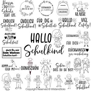 May include: Black and white illustrations of children and school-related objects. The text includes "Hurra die Schule geht los", "Endlich Schulkind", "Hallo Schulkind", "Glückwunsch zur Einschulung", "Viel Erfolg", "Für die Schutlute", "Komm und Feier mit mir", "Dankschön", "Schön dass du da bist", "Alles Liebe zum Schulstart", "dass du mir beim wachsen geholfen hast".