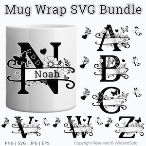 May include: A white mug featuring a black monogram letter "N" with the name "Noah" in a banner, decorated with floral and butterfly motifs. The image also displays letters A, B, C, V, W, and Z with similar designs. The text "Mug Wrap SVG Bundle" is at the top.