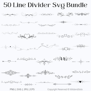 May include: A set of 50 black line divider SVG designs, featuring hearts, floral patterns, and decorative swirls. The text "50 Line Divider Svg Bundle" is displayed at the top of the image.