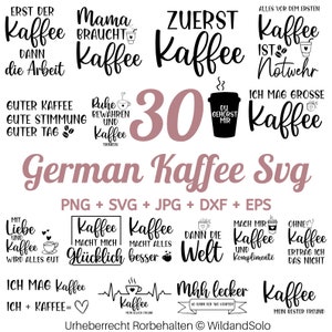 Paquete de 30 archivos SVG de trazador de café alemán, SVG de trazador alemán, paquete SVG de café, SVG de taza de café, refranes alemanes sobre café, citas para amantes del café