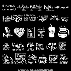 May include: A black and white graphic design with 20 different coffee-themed illustrations. The illustrations feature text in German, such as "Ich mag Kaffee" and "Kaffee ist quasi die Arbeit".
