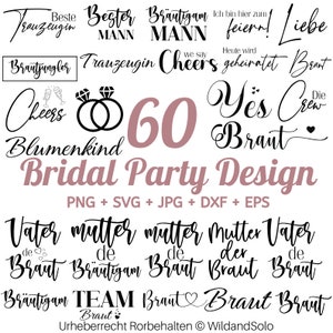 60 Bridal party svg bundle, Trauzeugin SVG, Verlobungs Party SVG, Hen Party Svg, Braut svg, Braut Team Svg, Team Braut svg, Wir sagen Prost