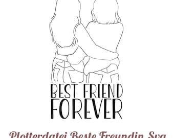 Best Friend Forever Plotterdatei Svg ,Plotterdatei Beste Freundin SVG, Beste Freunde Bundle, Freundschaft SVG, Schwerster SVG, Friends svg