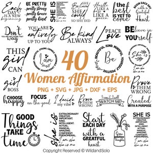 40 Woman Affirmation SVG Bundle, She is me SVG, Inspirational SVG for Women, Women Empowerment Bundle, Positive Quotes, Girl Quotes SVG