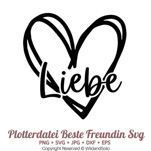 Liebe Plotterdatei Svg ,Plotterdatei Beste Freundin Svg, Beste Freunde SVG Bundle, Freundschaft SVG, Schwerster SVG, Freundschaft Zitate svg