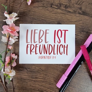 Liebe ist freundlich | 1.Korinther13:4 | Postkarte | Christlich | Geschenk | Ermutigung | Valentinstag | Hochzeit | Bibelvers | Glaube
